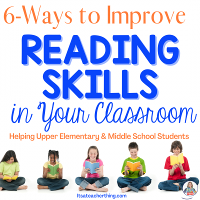 Blog post about tips for helping upper elementary and middle school students improve their reading skills