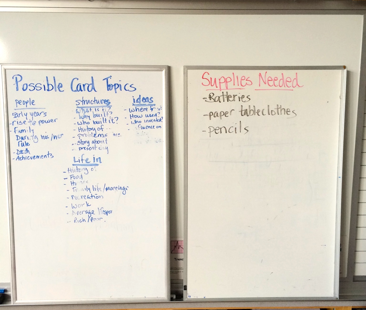 Mid-sized whiteboards can help with classroom organization.