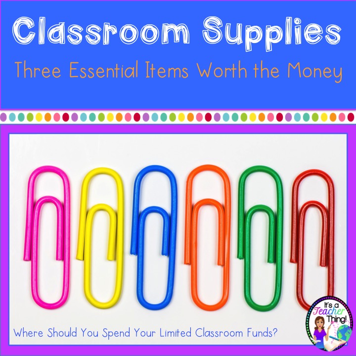Choosing Your Classroom Supplies