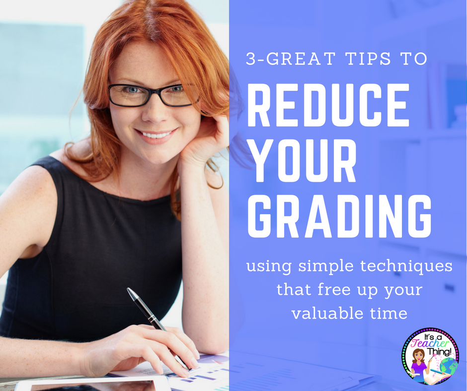 Tips for reducing the amount of grading in a classroom