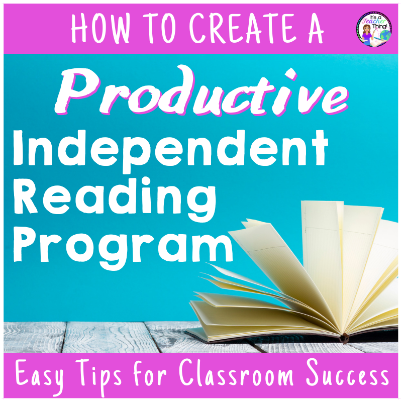 Learn great tips for creating or enhancing your independent reading program in your 4th through 8th grade classroom.