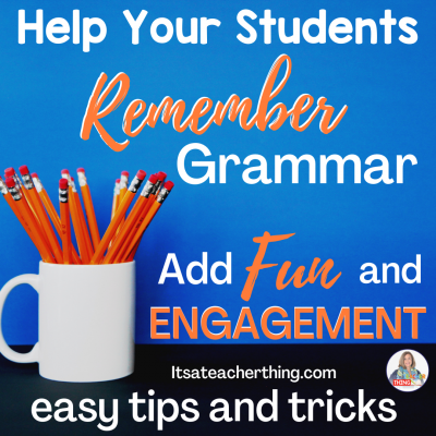 Help your students remember grammar by increasing fun and engagement in your grammar lessons.