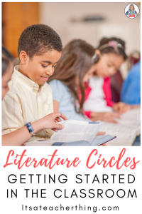 Learn the first steps to getting started with literature circles in the classroom and what you want to avoid. Increase student engagement and learning with these invaluable tips for literature circles success.