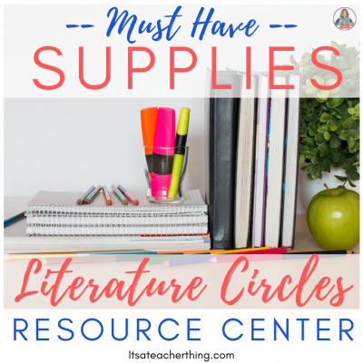 Learn about the most important supplies to have in your literature circle resource center.
