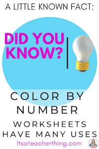 Discover the best reasons to use color by number worksheets and increase student engagement while reducing your workload.