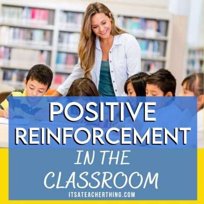 Using positive reinforcement is an effective classroom management strategy.